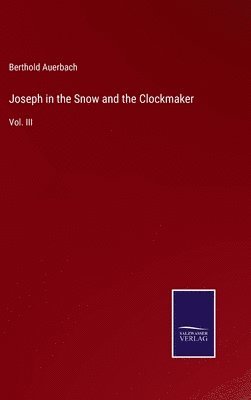 Joseph in the Snow and the Clockmaker