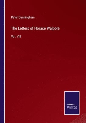 bokomslag The Letters of Horace Walpole