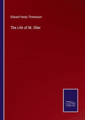 The Life of M. Olier 1