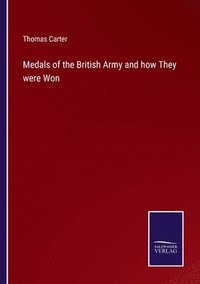 bokomslag Medals of the British Army and how They were Won