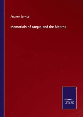 bokomslag Memorials of Angus and the Mearns