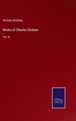 Works of Charles Dickens 1