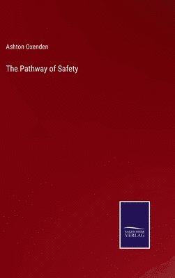 The Pathway of Safety 1