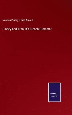 bokomslag Pinney and Arnoult's French Grammar