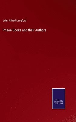 bokomslag Prison Books and their Authors