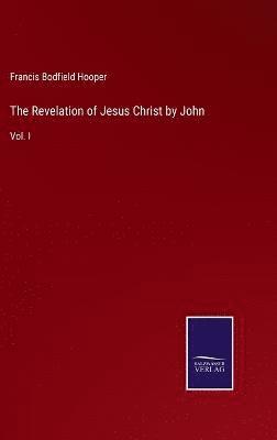 bokomslag The Revelation of Jesus Christ by John