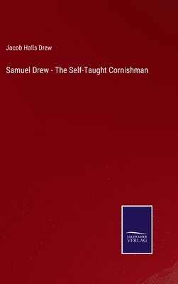 bokomslag Samuel Drew - The Self-Taught Cornishman