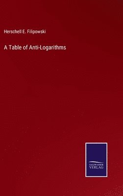 A Table of Anti-Logarithms 1