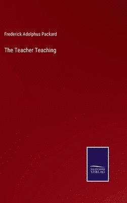 bokomslag Teacher Teaching