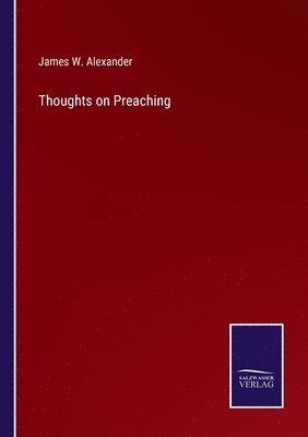 Thoughts on Preaching 1