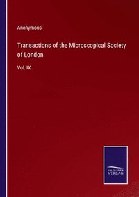 bokomslag Transactions of the Microscopical Society of London