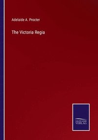 bokomslag The Victoria Regia