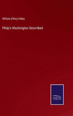 bokomslag Philp's Washington Described