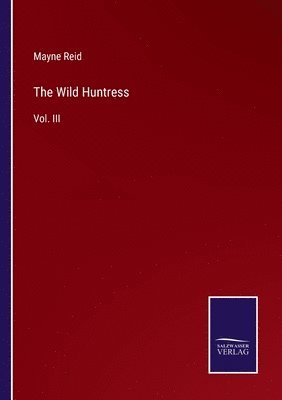 The Wild Huntress 1