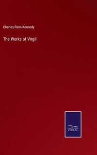 bokomslag The Works of Virgil
