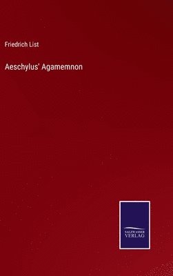 Aeschylus' Agamemnon 1