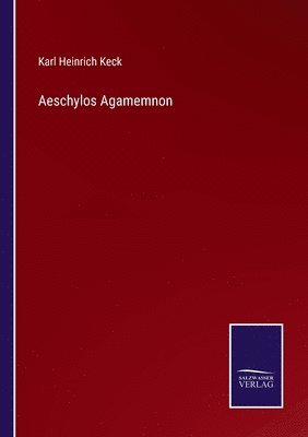 Aeschylos Agamemnon 1