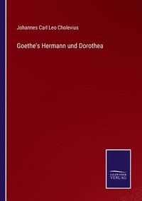 bokomslag Goethe's Hermann und Dorothea