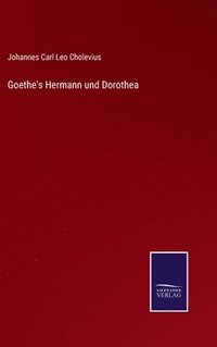 bokomslag Goethe's Hermann und Dorothea