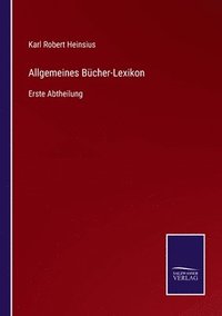 bokomslag Allgemeines Bcher-Lexikon