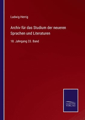 Archiv für das Studium der neueren Sprachen und Literaturen