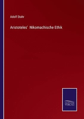 bokomslag Aristoteles' Nikomachische Ethik
