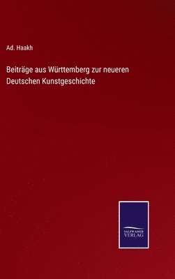 bokomslag Beiträge aus Württemberg zur neueren Deutschen Kunstgeschichte