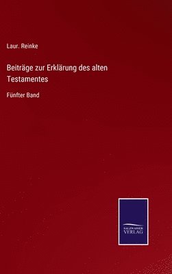 bokomslag Beitrge zur Erklrung des alten Testamentes