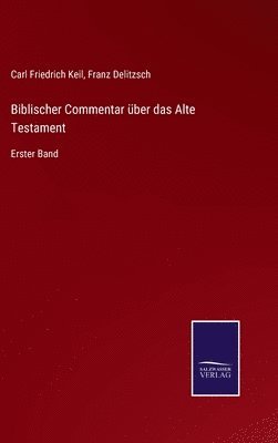 bokomslag Biblischer Commentar ber das Alte Testament