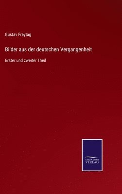 bokomslag Bilder aus der deutschen Vergangenheit