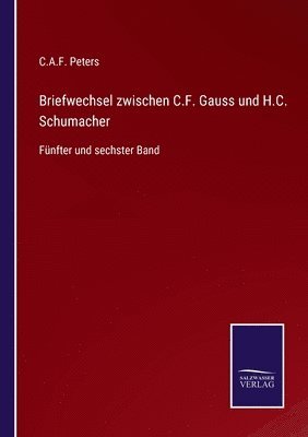 bokomslag Briefwechsel zwischen C.F. Gauss und H.C. Schumacher