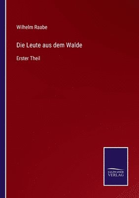 bokomslag Die Leute aus dem Walde