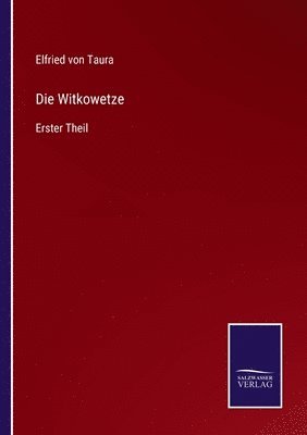 Die Witkowetze 1