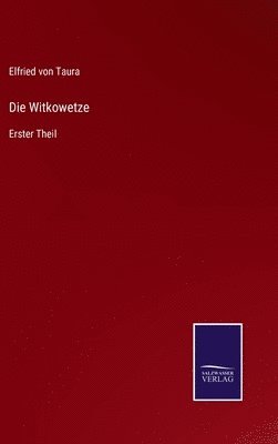 Die Witkowetze 1