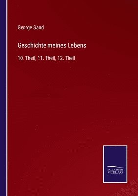 Geschichte meines Lebens 1