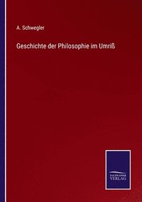 bokomslag Geschichte der Philosophie im Umri