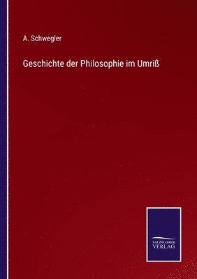 Geschichte der Philosophie im Umri 1