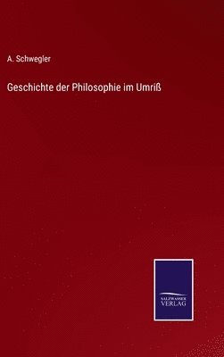 bokomslag Geschichte der Philosophie im Umri