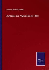 bokomslag Grundzge zur Phytostatik der Pfalz