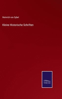 Kleine Historische Schriften