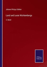 bokomslag Land und Leute Wrttembergs