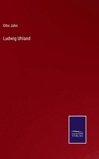 bokomslag Ludwig Uhland