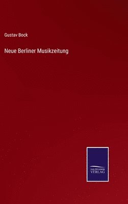 bokomslag Neue Berliner Musikzeitung