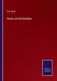 bokomslag Niobe und die Niobiden