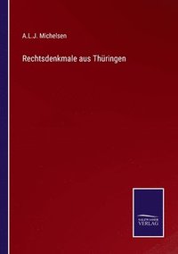 bokomslag Rechtsdenkmale aus Thüringen