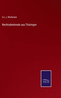 bokomslag Rechtsdenkmale aus Thüringen