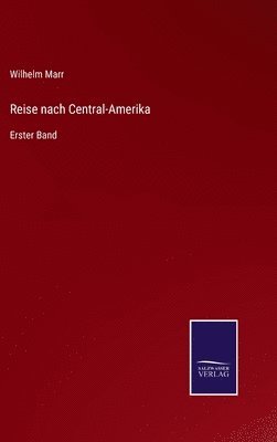 bokomslag Reise nach Central-Amerika