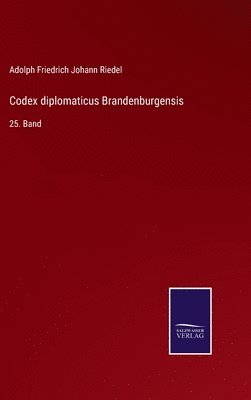 Codex diplomaticus Brandenburgensis 1