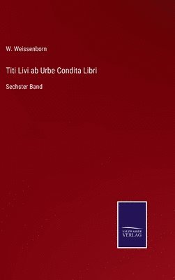 bokomslag Titi Livi ab Urbe Condita Libri