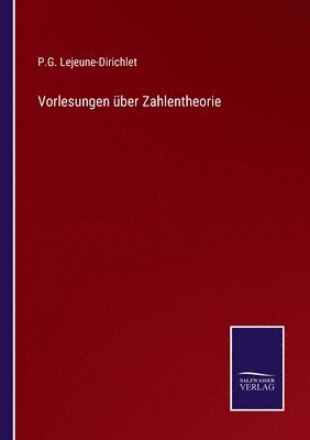 bokomslag Vorlesungen ber Zahlentheorie